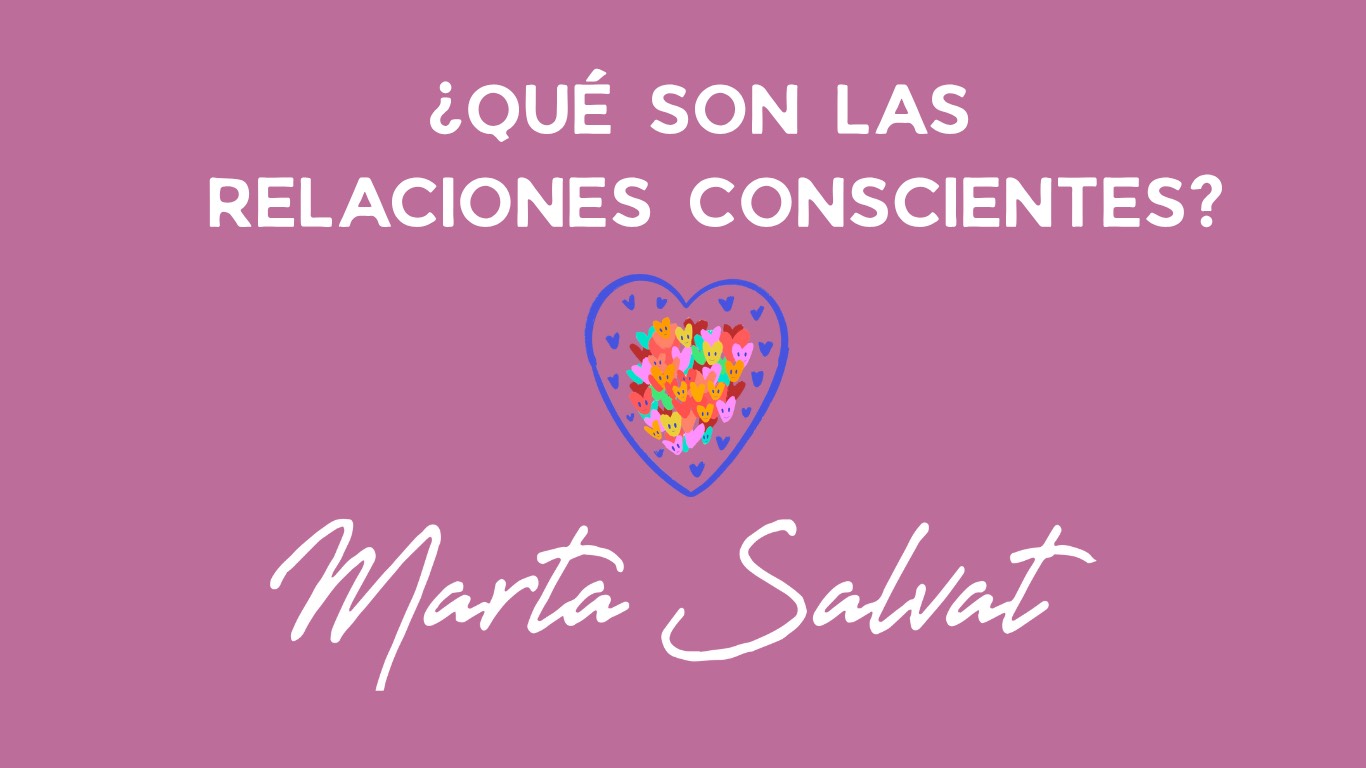 que-son-las-relaciones-conscientes